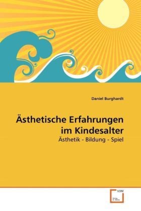 Produktbild: Burghardt, D: &Auml;sthetische Erfahrungen im Kindesalter