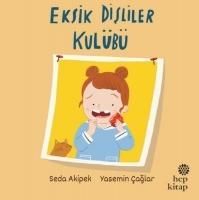 Produktbild: Eksik Disliler Kul&uuml;b&uuml;