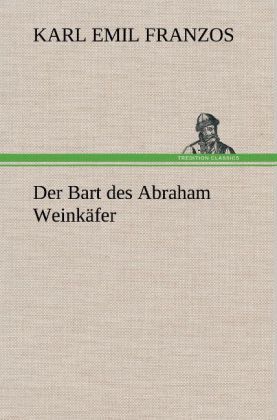 Produktbild: Der Bart des Abraham Weink&auml;fer