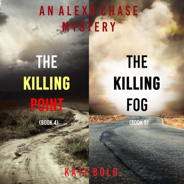 Produktbild: An Alexa Chase Suspense Thriller Bundle: The Killing Point (#4) and The Killing Fog (#5)