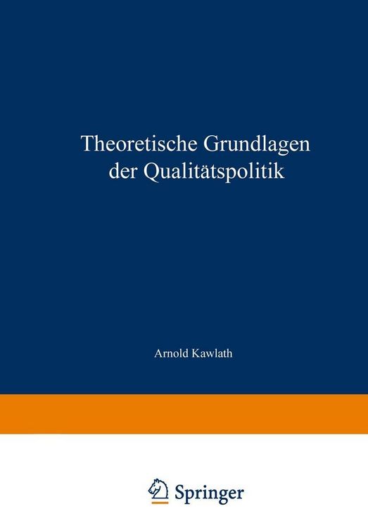 Produktbild: Theoretische Grundlagen der Qualit&auml;tspolitik