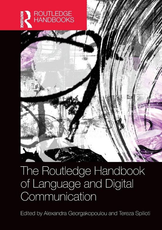 Produktbild: The Routledge Handbook of Language and Digital Communication