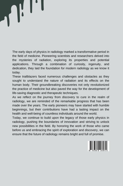 Produktbild: From Discovery to Cure: The Early Days of Physics in Radiology