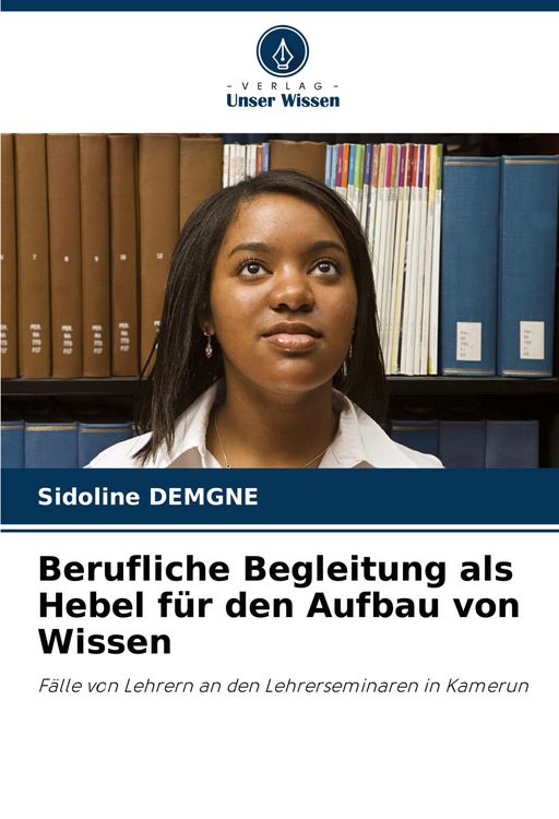 Produktbild: Berufliche Begleitung als Hebel f&uuml;r den Aufbau von Wissen