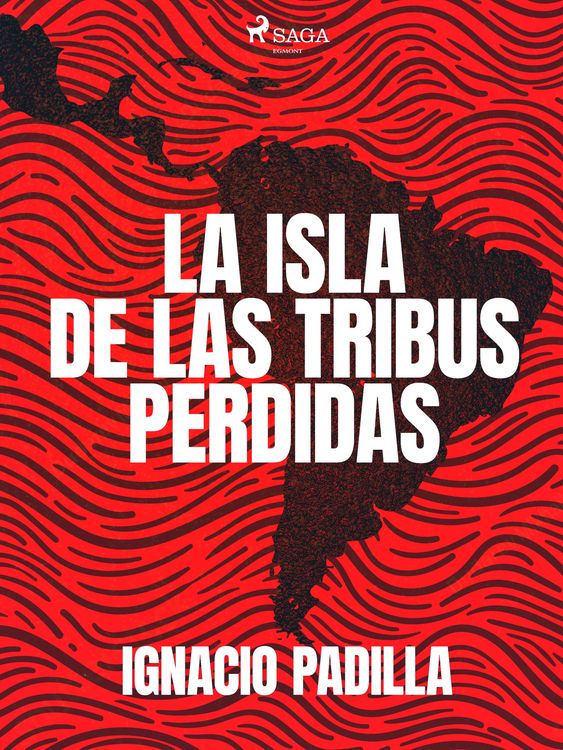 Produktbild: La isla de las tribus perdidas