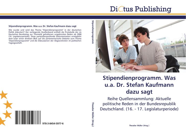 Produktbild: Stipendienprogramm. Was u.a. Dr. Stefan Kaufmann dazu sagt