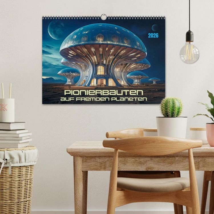 Produktbild: Pionierbauten auf fremden Planeten (Wandkalender 2026 DIN A3 quer), CALVENDO Monatskalender