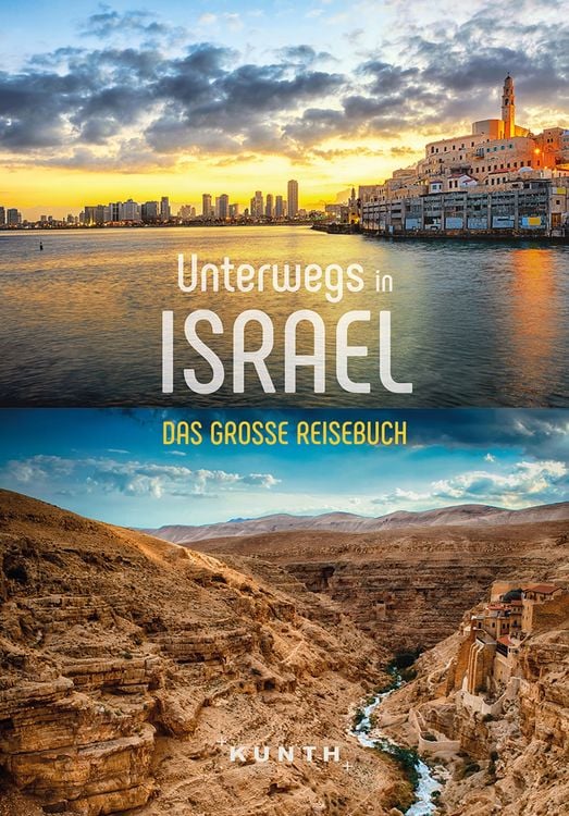 Bild vom Artikel Unterwegs in Israel vom Autor Kunth Verlag