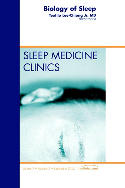 Produktbild: Biology of Sleep, An Issue of Sleep Medicine Clinics