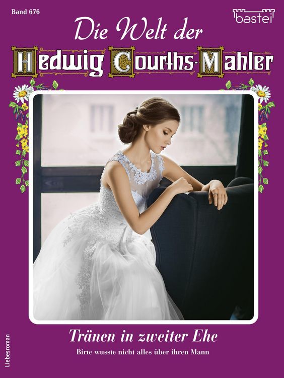 Produktbild: Die Welt der Hedwig Courths-Mahler 676