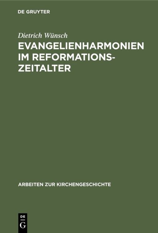 Produktbild: Evangelienharmonien im Reformationszeitalter