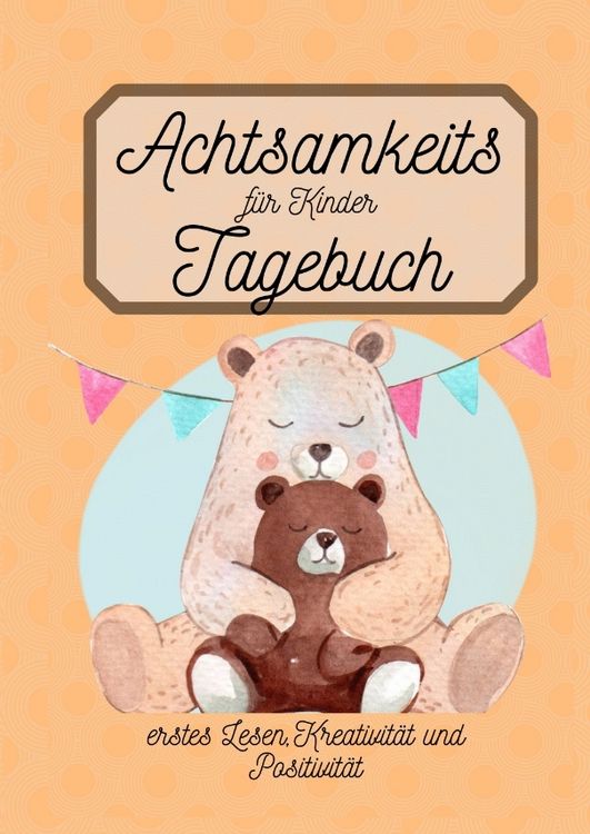 Produktbild: Achtsamkeitstagebuch f&uuml;r Kinder