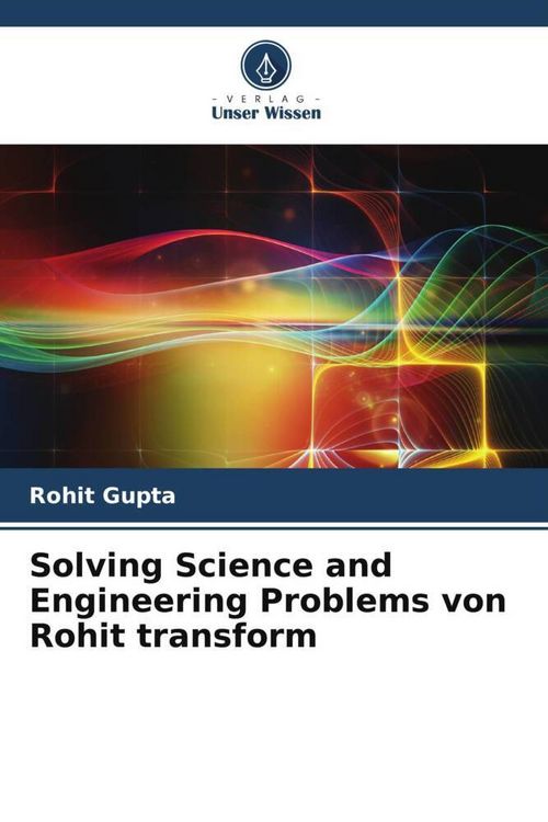 Produktbild: Solving Science and Engineering Problems von Rohit transform