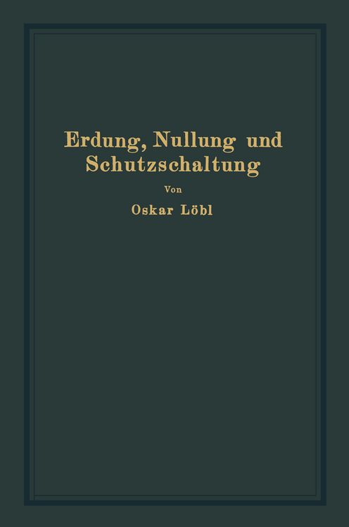 Produktbild: Erdung, Nullung und Schutzschaltung