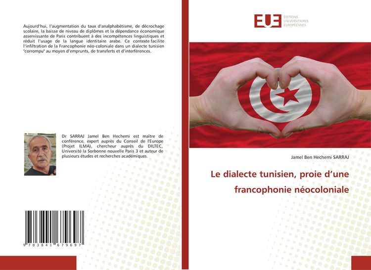 Produktbild: Le dialecte tunisien, proie d'une francophonie n&eacute;ocoloniale