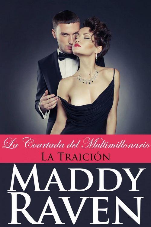 Produktbild: La Coartada del Multimillonario #5: La Traici&oacute;n