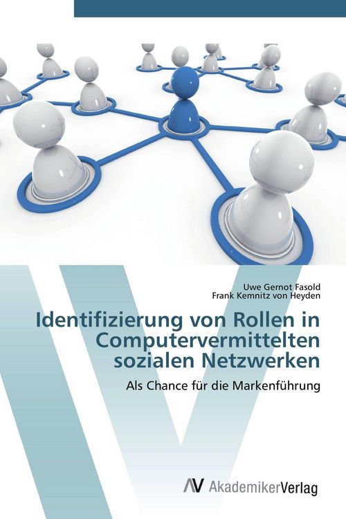 Produktbild: Identifizierung von Rollen in Computervermittelten sozialen Netzwerken