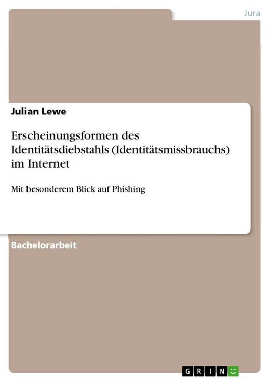 Produktbild: Erscheinungsformen des Identit&auml;tsdiebstahls (Identit&auml;tsmissbrauchs) im Internet
