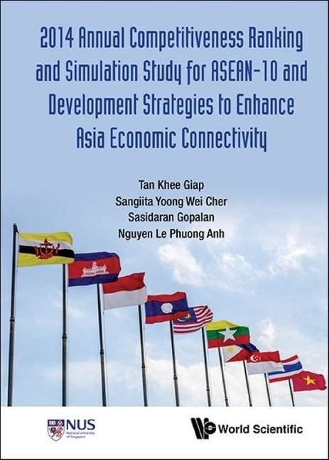Produktbild: 2014 Annual Competitiveness Ranking and Simulation Study for Asean-10 and Development Strategies to Enhance Asia Economic Connectivity