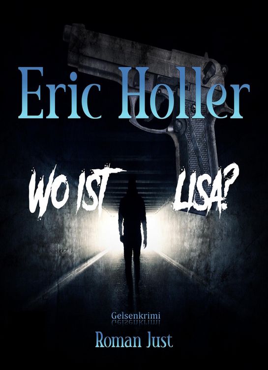 Produktbild: Eric Holler: Wo ist Lisa?