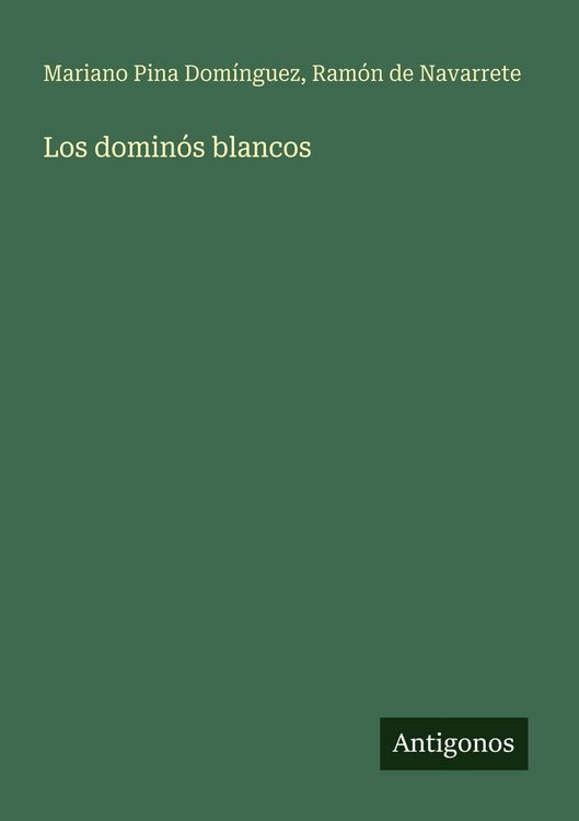 Produktbild: Los domin&oacute;s blancos