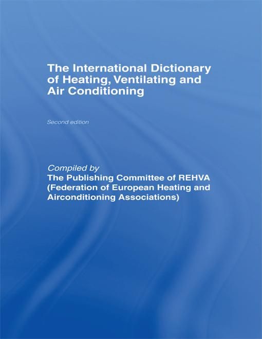 Produktbild: International Dictionary of Heating, Ventilating and Air Conditioning
