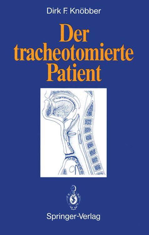 Produktbild: Der tracheotomierte Patient