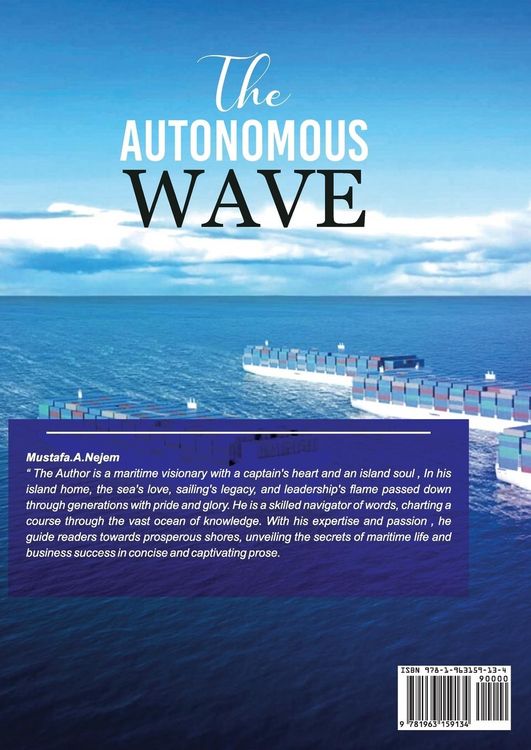 Produktbild: THE AUTONOMOUS WAVE. THE RISE AND IMPACT OF AUTONOMOUS SHIPS AND AUTONOMOUS SHIP MANAGEMENT COMPANIES