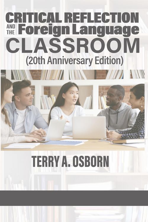 Produktbild: Critical Reflection and the Foreign Language Classroom
