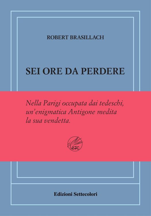 Produktbild: Sei ore da perdere. Ediz. numerata