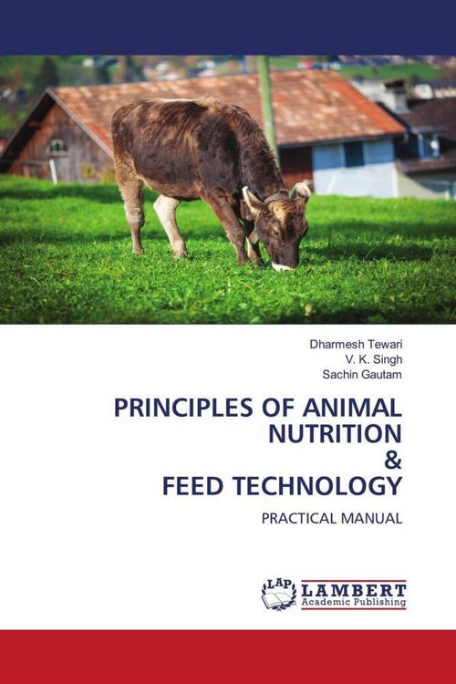 Produktbild: Principles Of Animal Nutrition & Feed Technology