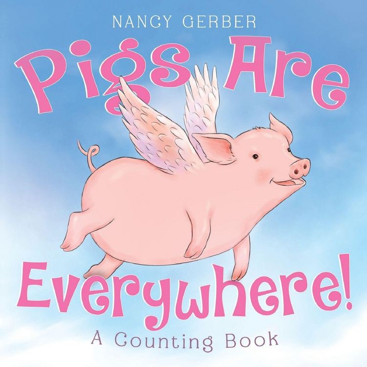 Produktbild: Pigs Are Everywhere! A Counting Book