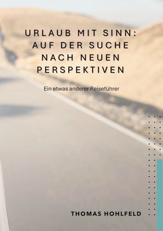 Produktbild: Urlaub mit Sinn, auf der Suche nach neuen Perspektiven