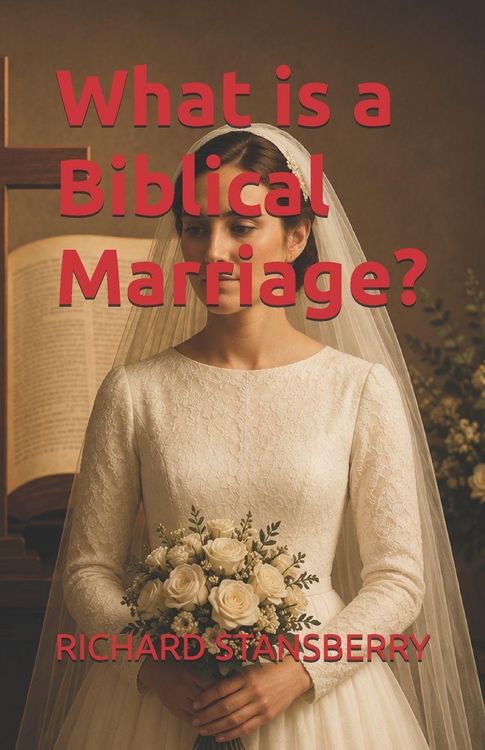 Produktbild: What is a Biblical Marriage?