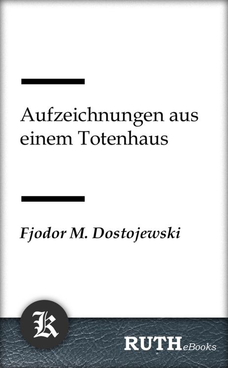 Produktbild: Aufzeichnungen aus einem Totenhaus