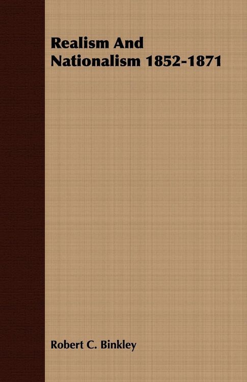 Produktbild: Realism And Nationalism 1852-1871