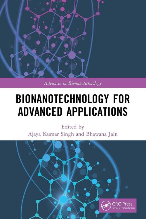 Produktbild: Bionanotechnology for Advanced Applications