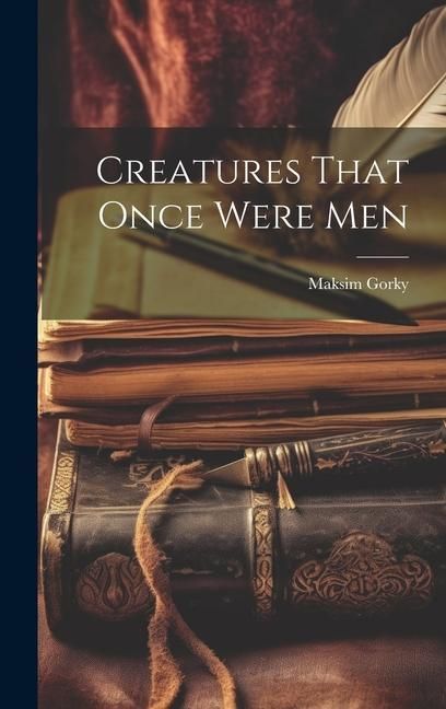 Produktbild: Creatures That Once Were Men