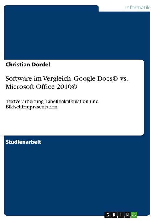 Produktbild: Software im Vergleich. Google Docs(c) vs. Microsoft Office 2010(c)