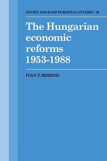 Produktbild: The Hungarian Economic Reforms 1953 1988