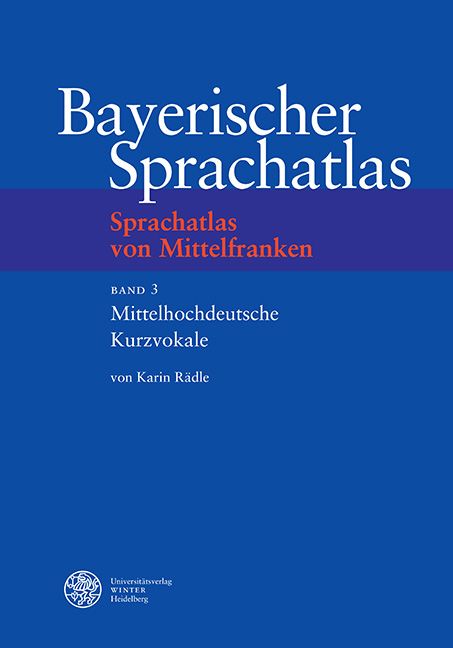 Produktbild: Sprachatlas von Mittelfranken (SMF) / Mittelhochdeutsche Kurzvokale