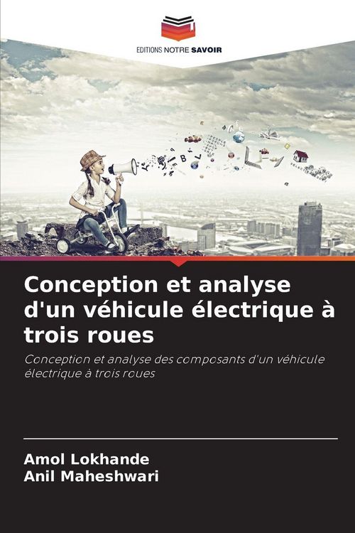 Produktbild: Conception et analyse d'un v&eacute;hicule &eacute;lectrique &agrave; trois roues