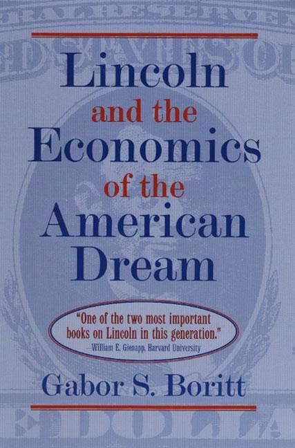 Produktbild: Boritt, G: Lincoln and the Economics of the American Dream