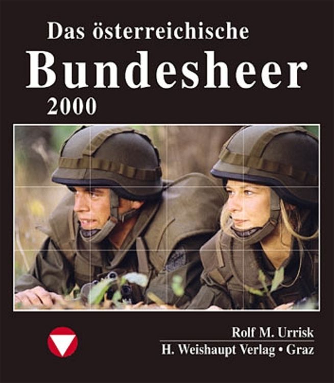 Produktbild: Die Fahrzeuge, Flugzeuge, Uniformen und Waffen des &ouml;sterreichischen...