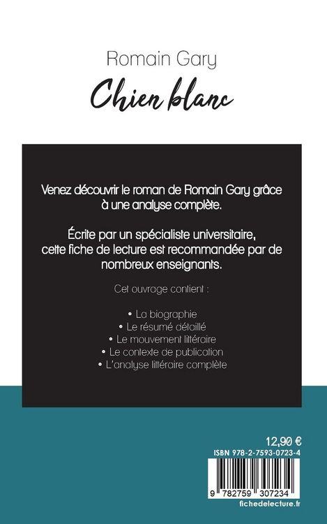 Produktbild: Chien blanc de Romain Gary (fiche de lecture et analyse compl&egrave;te de l'oeuvre)
