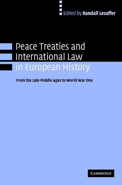 Produktbild: Peace Treaties and International Law in European History