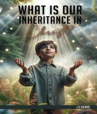Produktbild: What Is Our Inheritance in Christ