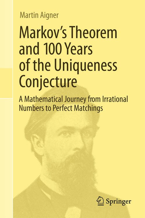Produktbild: Markov's Theorem and 100 Years of the Uniqueness Conjecture