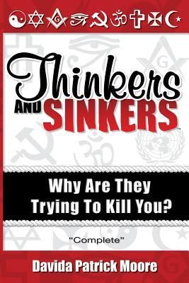 Produktbild: Thinkers and Sinkers: Why Are They Trying to Kill You?