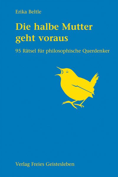 Produktbild: Die halbe Mutter geht voraus